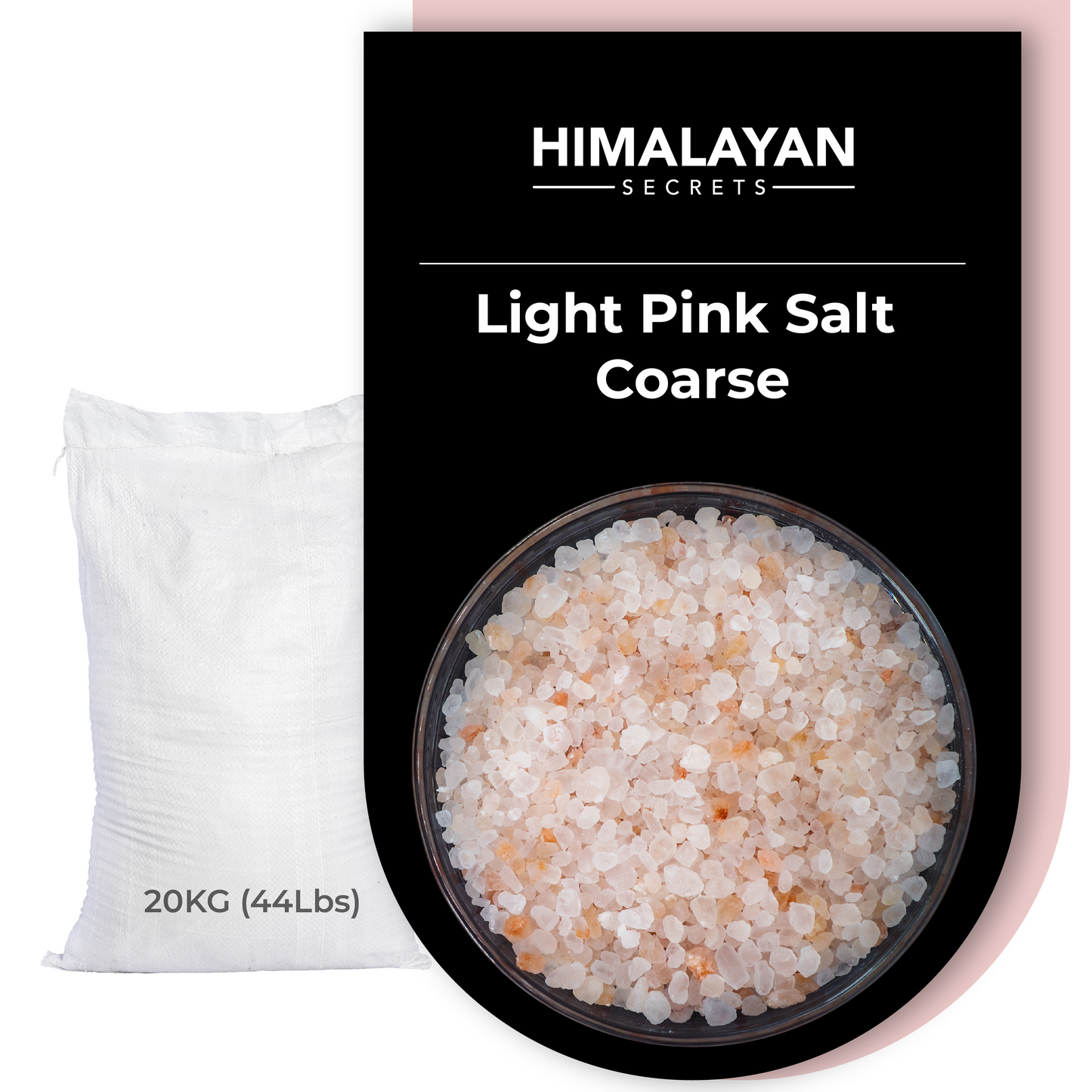 Himalayan Light Pink Salt Coarse (2-3mm) 44 LB Sack