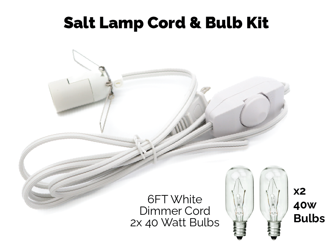 Salt Lamp Cord w/ Dimmer Switch 6FT White Cord w/ 2x 40W Bulbs Kit